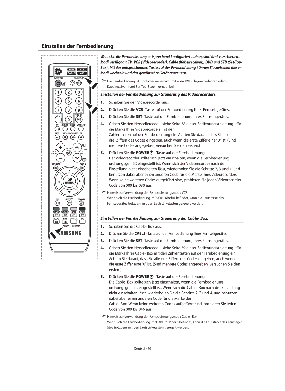 Samsung LE46N7, LE40N7, LE32N7 manual Einstellen der Fernbedienung, Modi wechseln und das gewünschte Gerät ansteuern 