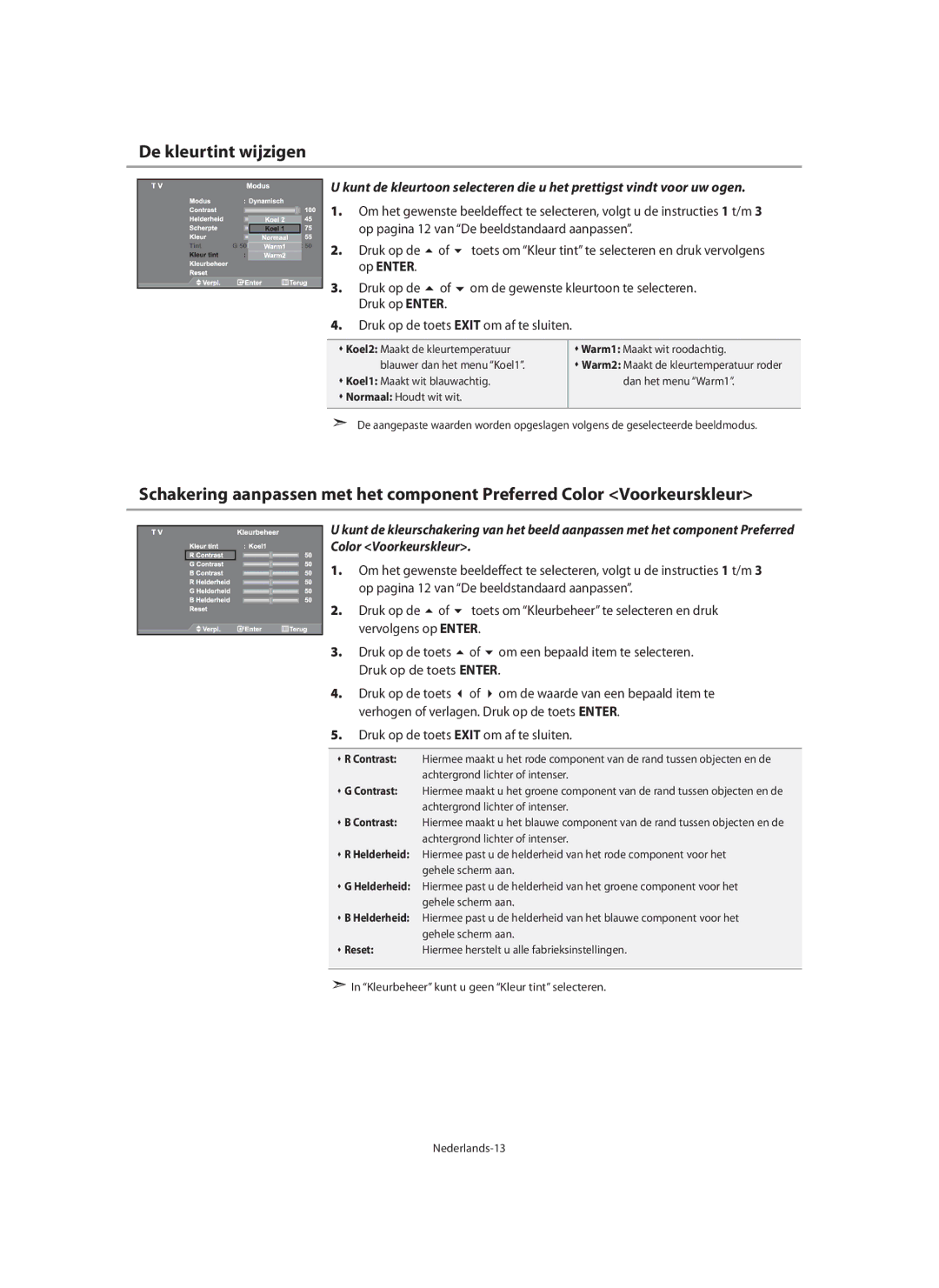 Samsung LE46N7, LE40N7, LE32N7 manual De kleurtint wijzigen, Op Enter, Op pagina 12 van De beeldstandaard aanpassen 