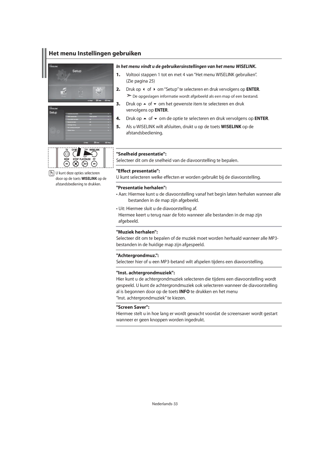 Samsung LE32N7, LE46N7 Het menu Instellingen gebruiken, Snelheid presentatie, Effect presentatie, Presentatie herhalen 