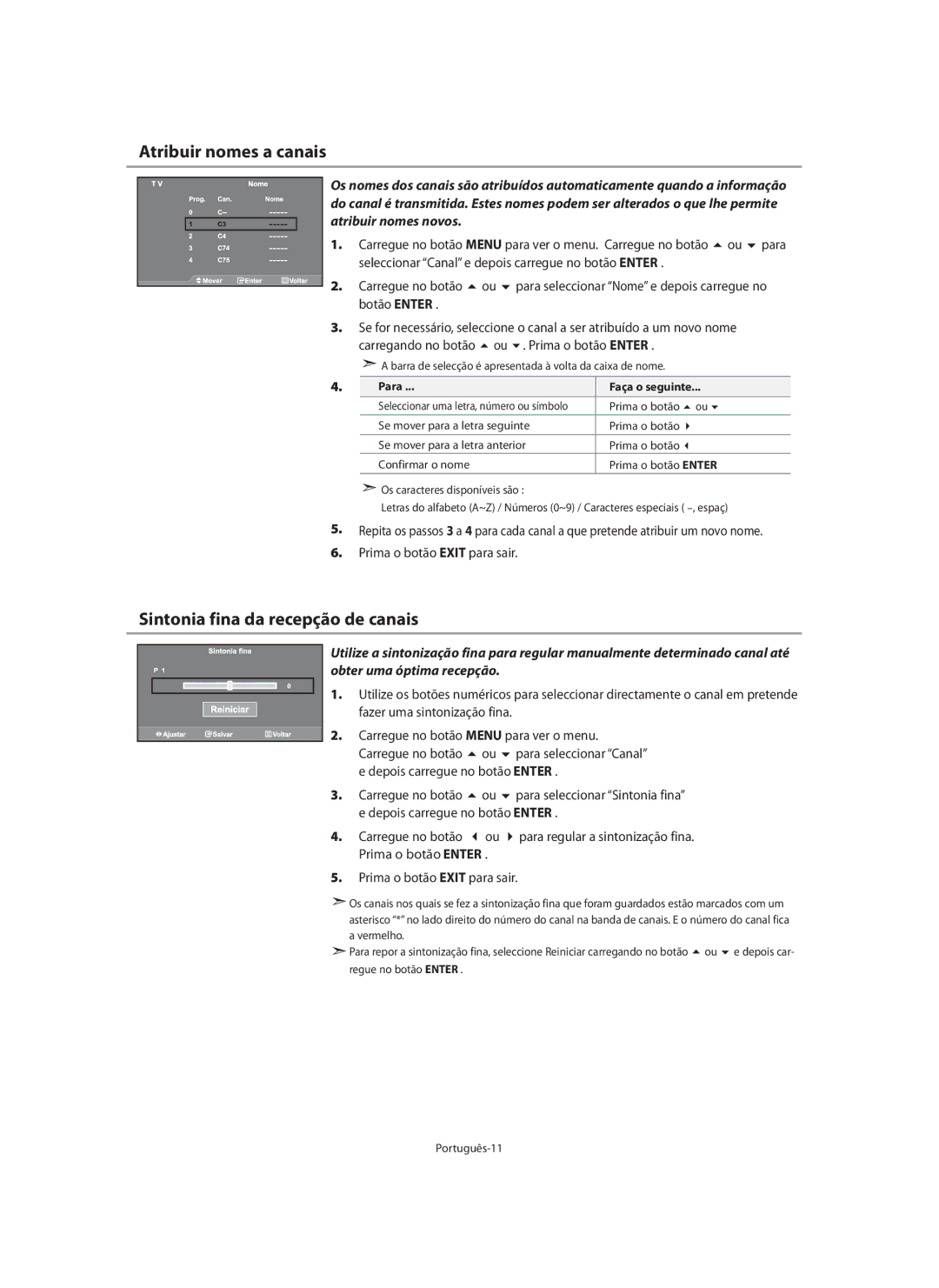 Samsung LE32N7, LE46N7, LE40N7 manual Atribuir nomes a canais, Sintonia fina da recepção de canais, Para Faça o seguinte 