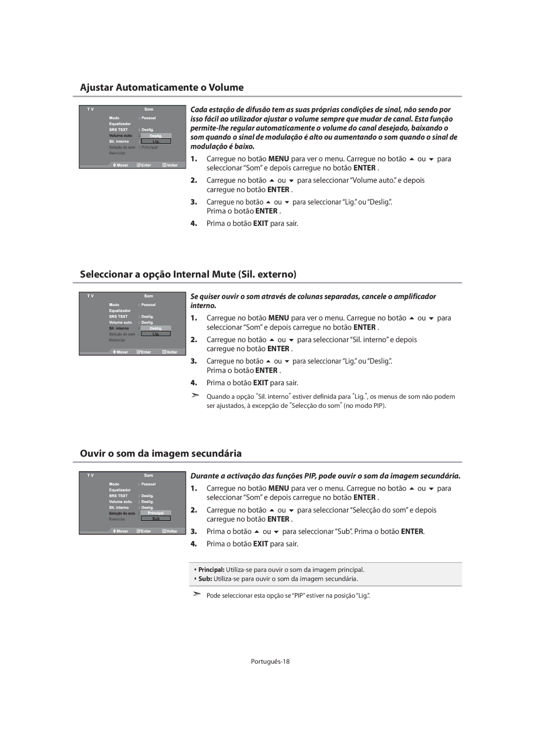 Samsung LE46N7, LE40N7, LE32N7 manual Ajustar Automaticamente o Volume, Seleccionar a opção Internal Mute Sil. externo 