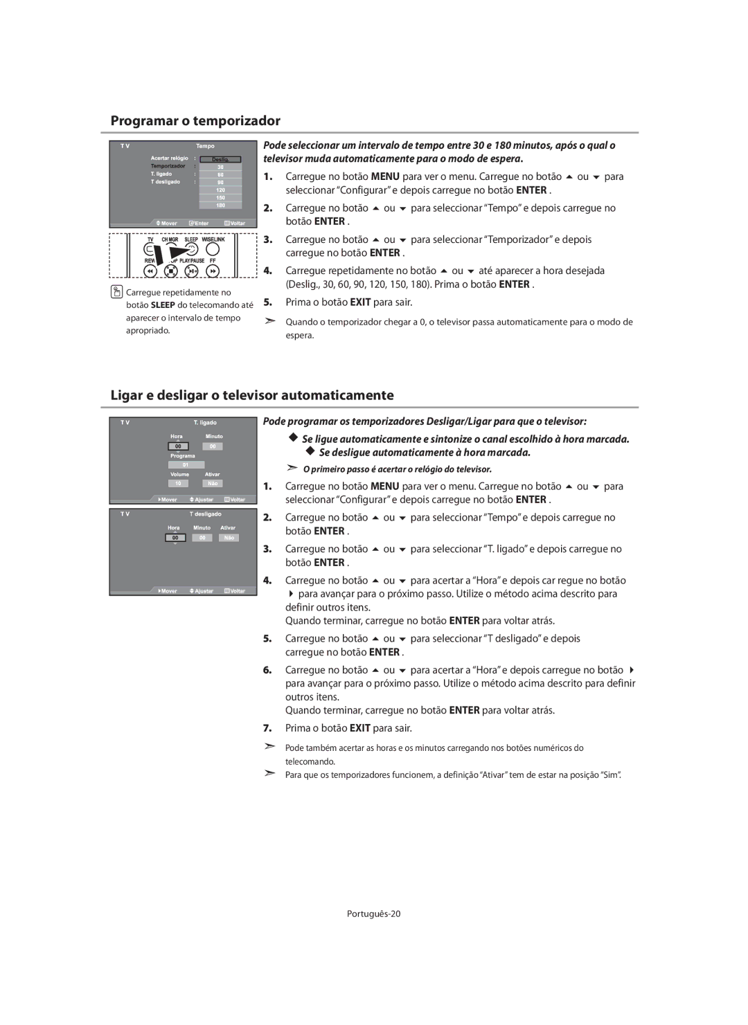 Samsung LE32N7 manual Programar o temporizador, Ligar e desligar o televisor automaticamente, Botão Enter Carregue no botão 