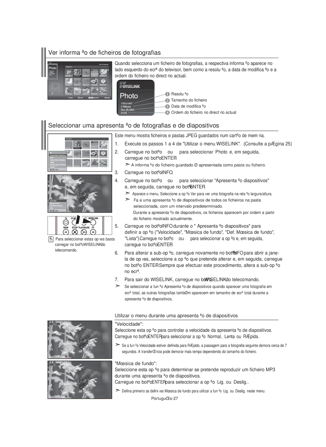 Samsung LE46N7, LE40N7, LE32N7 Ver informação de ficheiros de fotografias, Em seguida, carregue no botão Enter, Velocidade 