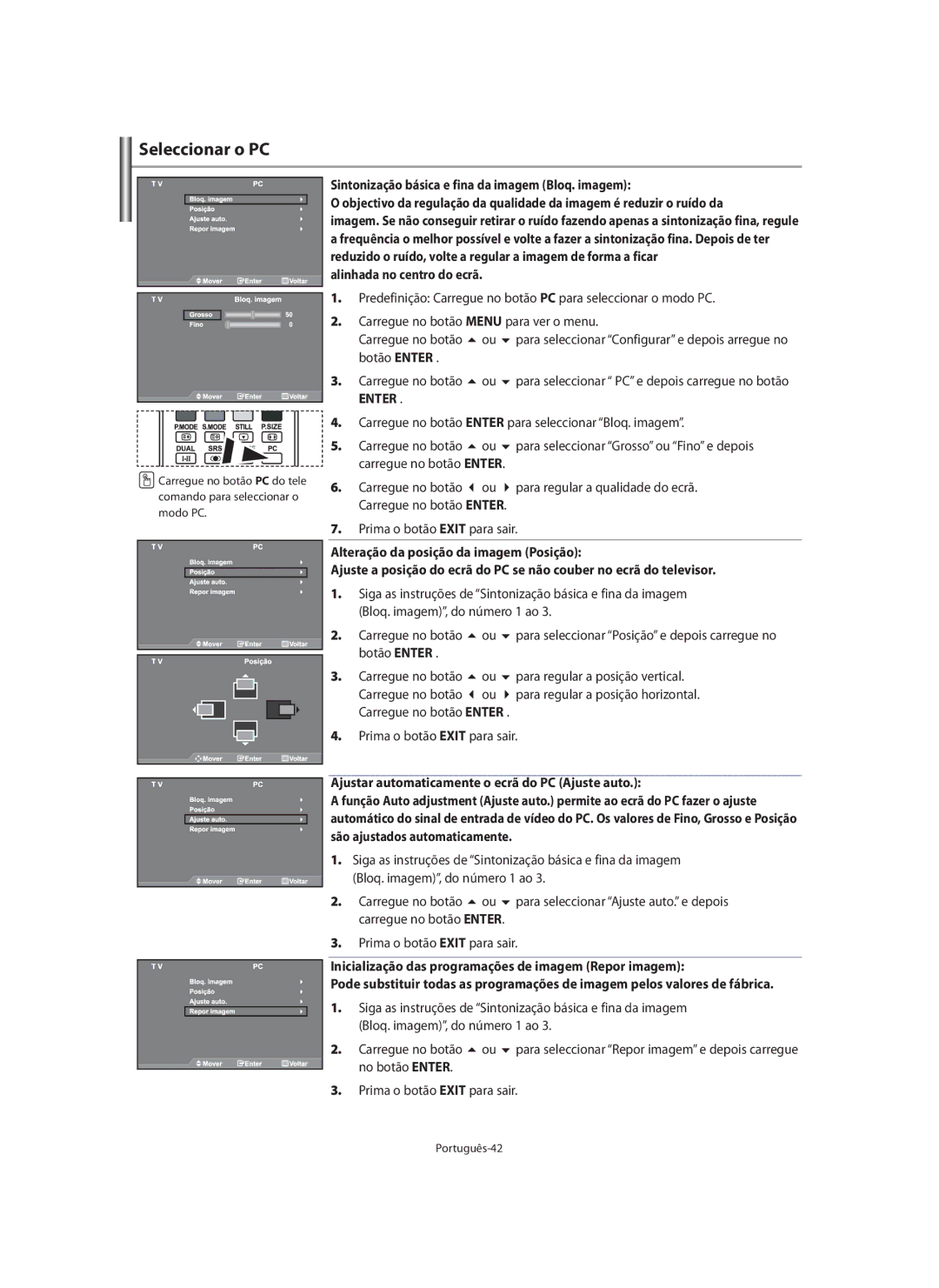 Samsung LE46N7, LE40N7, LE32N7 manual Seleccionar o PC, Alinhada no centro do ecrã 