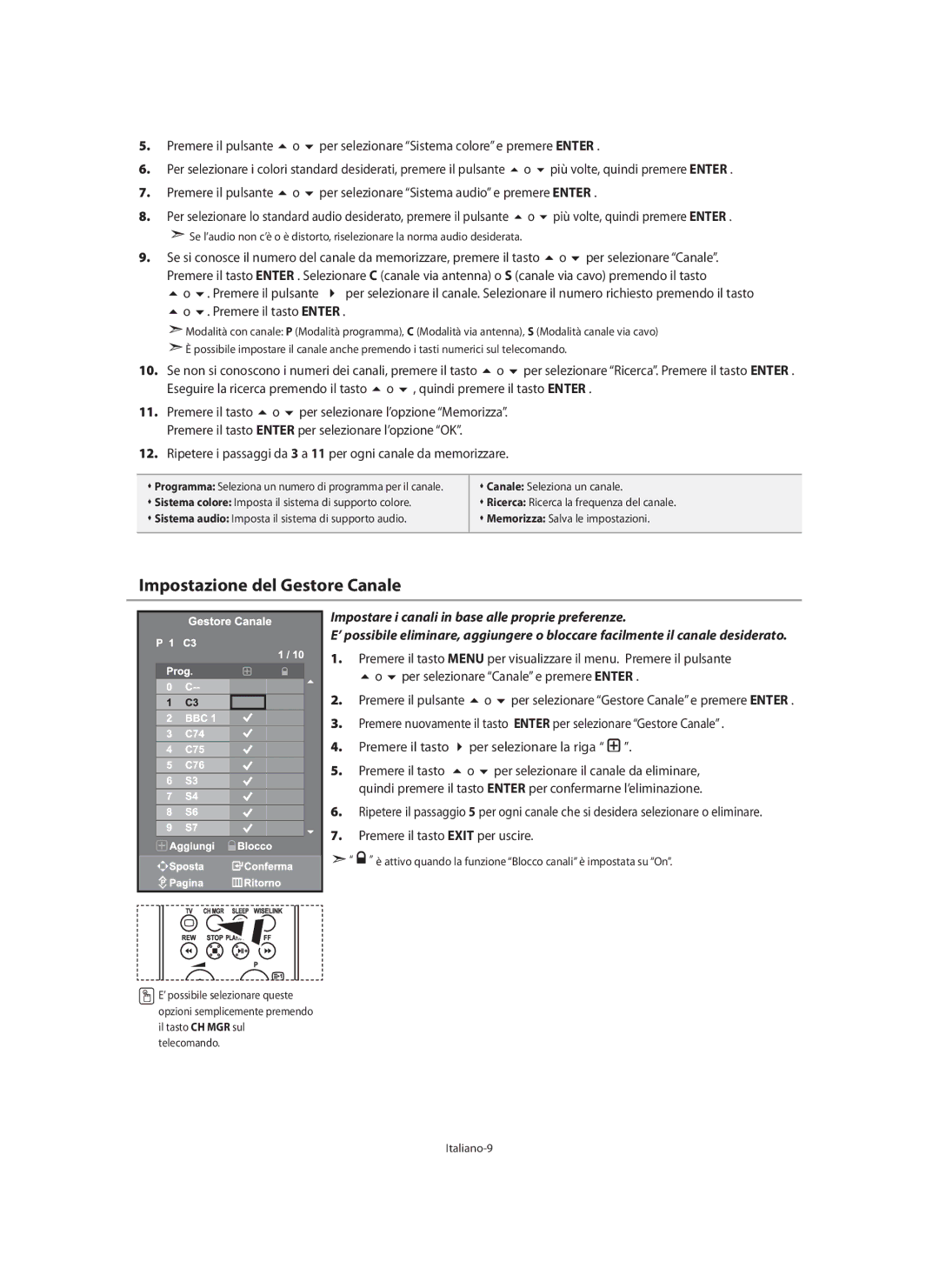 Samsung LE32N7, LE46N7, LE40N7 manual Impostazione del Gestore Canale, Premere il tasto o per selezionare l’opzione Memorizza 