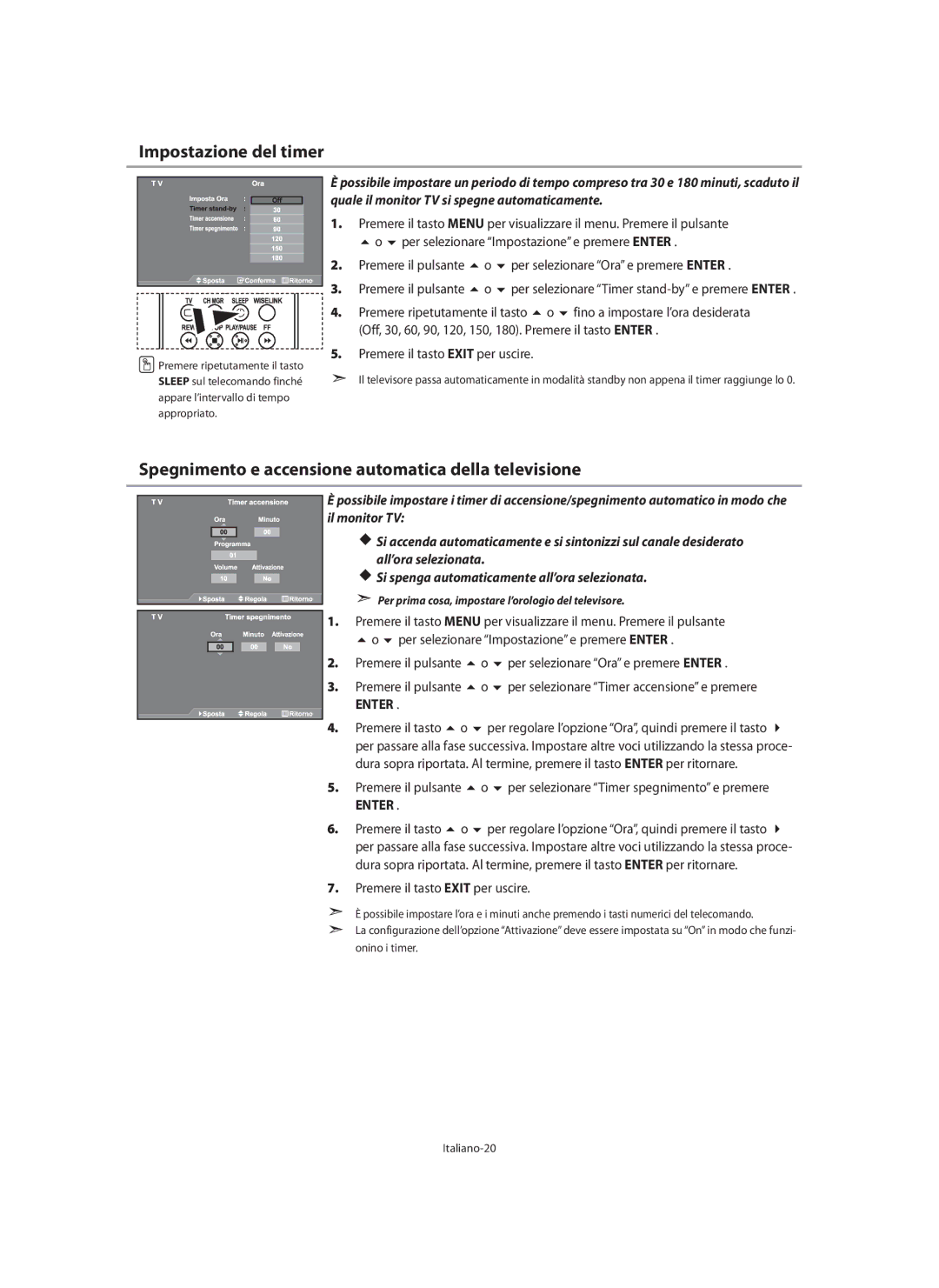 Samsung LE40N7, LE46N7, LE32N7 manual Impostazione del timer, Spegnimento e accensione automatica della televisione 