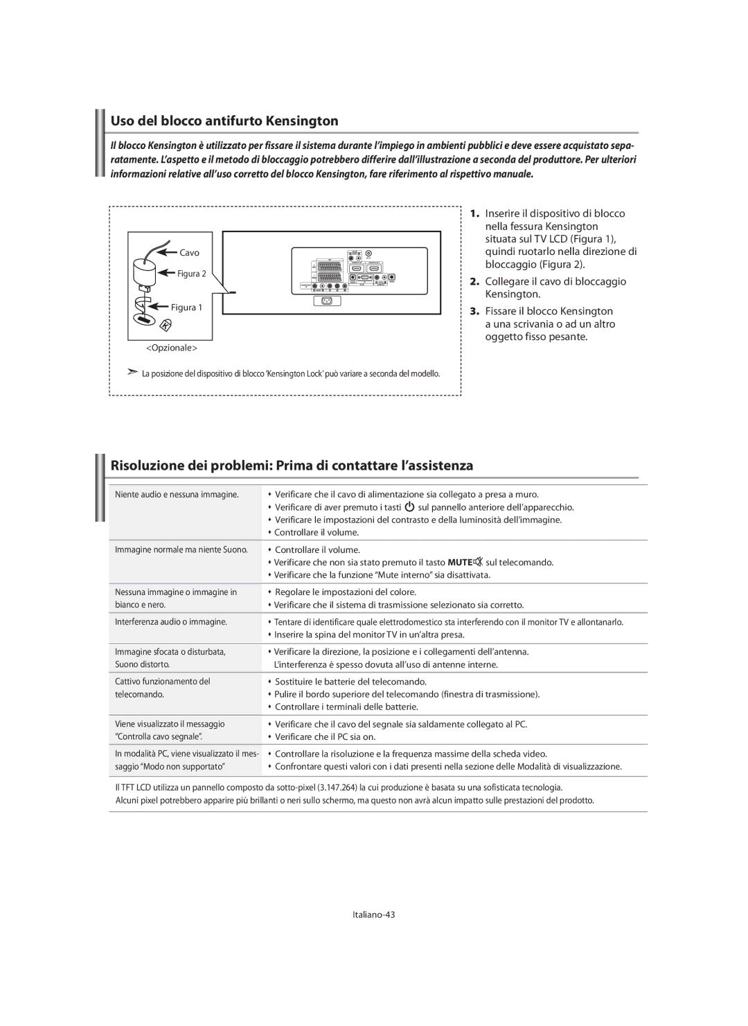 Samsung LE46N7 manual Uso del blocco antifurto Kensington, Risoluzione dei problemi Prima di contattare l’assistenza, Cavo 