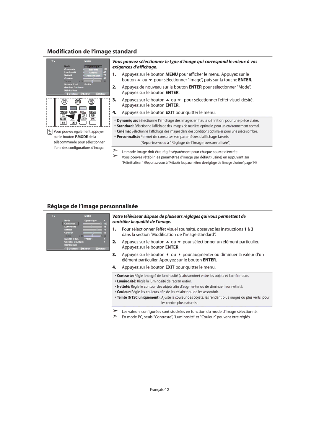 Samsung LE40N7, LE46N7, LE32N7 manual Modification de l’image standard, Réglage de l’image personnalisée 