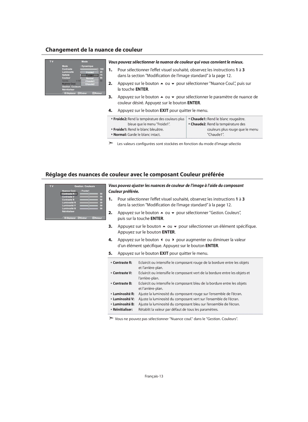 Samsung LE32N7, LE46N7, LE40N7 Changement de la nuance de couleur, Dans la section Modification de l’image standard à la 