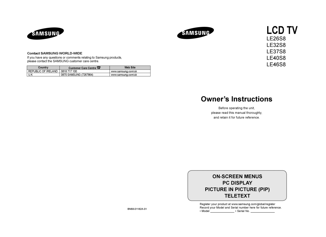 Samsung LE37S8 manual Contact SAMSUNG WORLD-WIDE, Country, Customer Care Centre, Web Site, Lcd Tv, Owner’s Instructions 