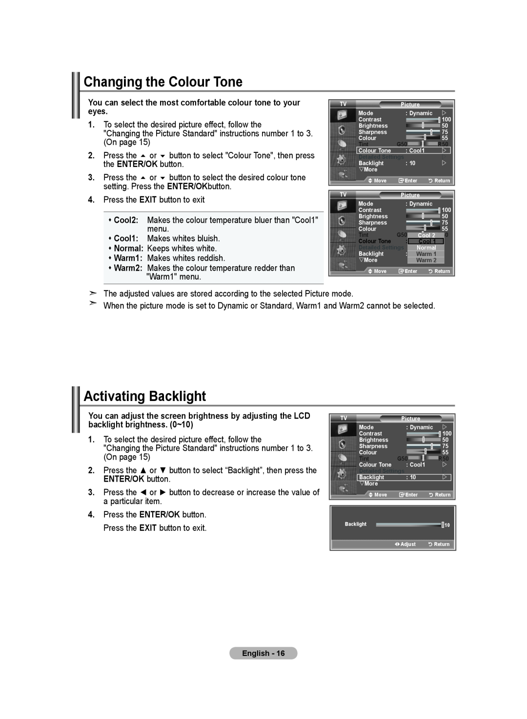 Samsung LE40S8, LE46S8, LE37S8, LE32S8, LE26S8 manual Changing the Colour Tone, Activating Backlight, ENTER/OK button 