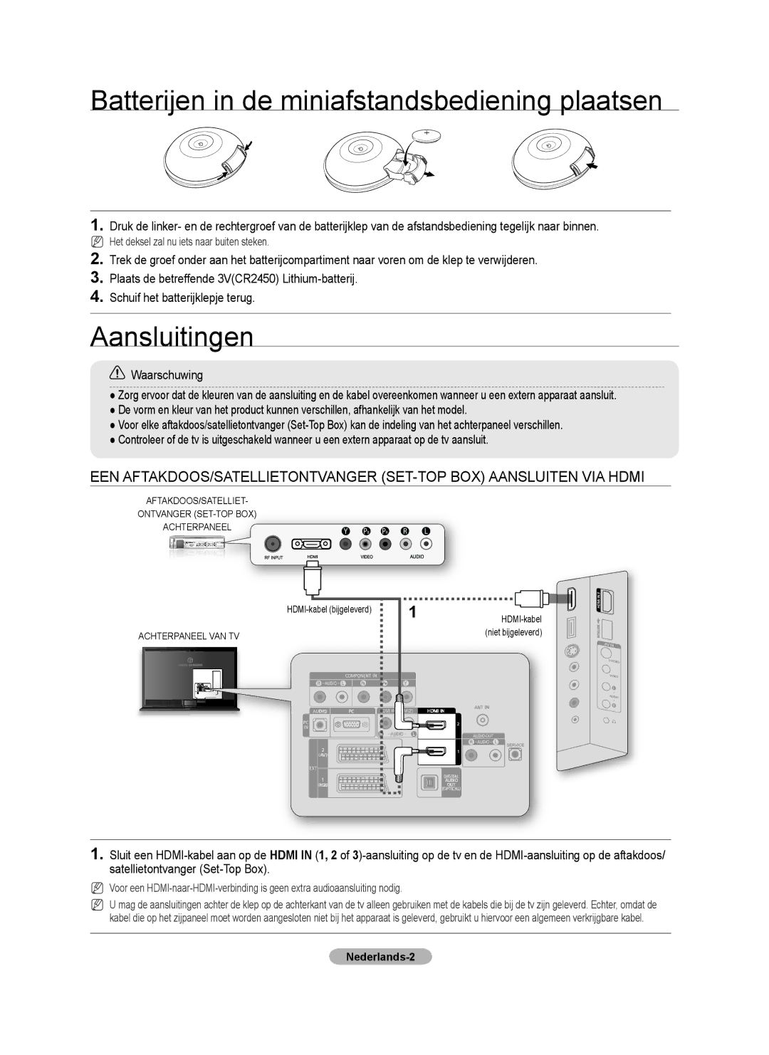 Samsung LE52A900, LE46A900 manual Batterijen in de miniafstandsbediening plaatsen, Aansluitingen, Waarschuwing 
