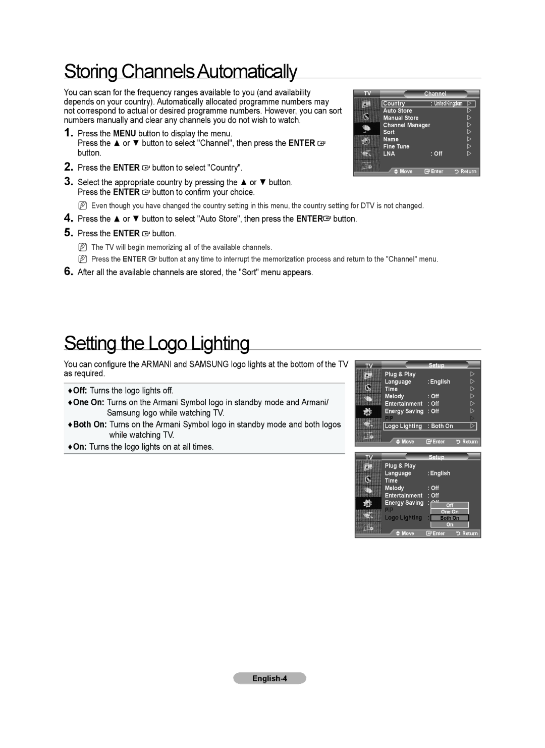 Samsung LE52A900, LE46A900 manual Storing ChannelsAutomatically, Setting the Logo Lighting 