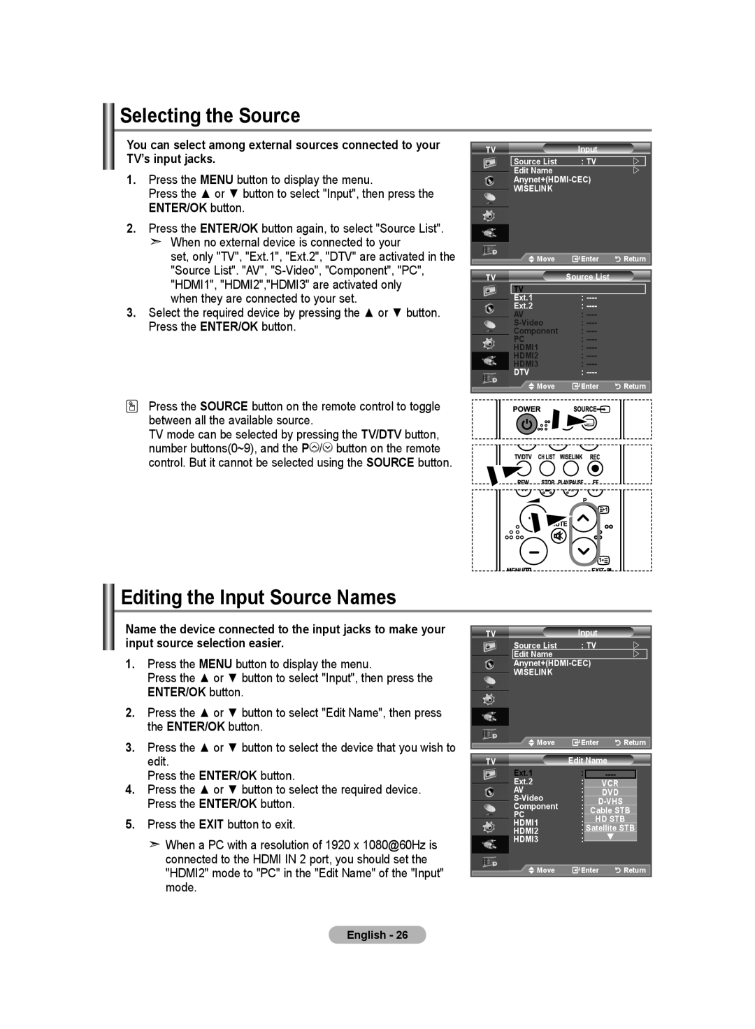 Samsung LE70F9, LE52F9 Selecting the Source, Editing the Input Source Names, When no external device is connected to your 