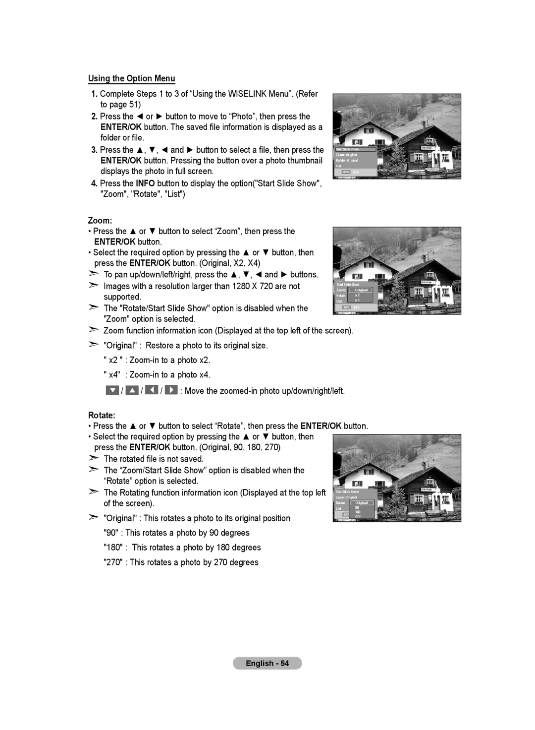 Samsung LE70F9, LE52F9 manual Using the Option Menu, Press the or button to select Zoom, then press, Rotate 