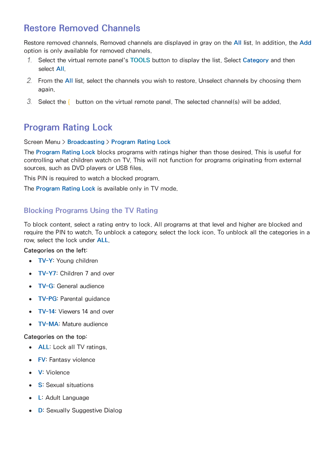 Samsung LED 7450 manual Restore Removed Channels, Program Rating Lock, Blocking Programs Using the TV Rating 