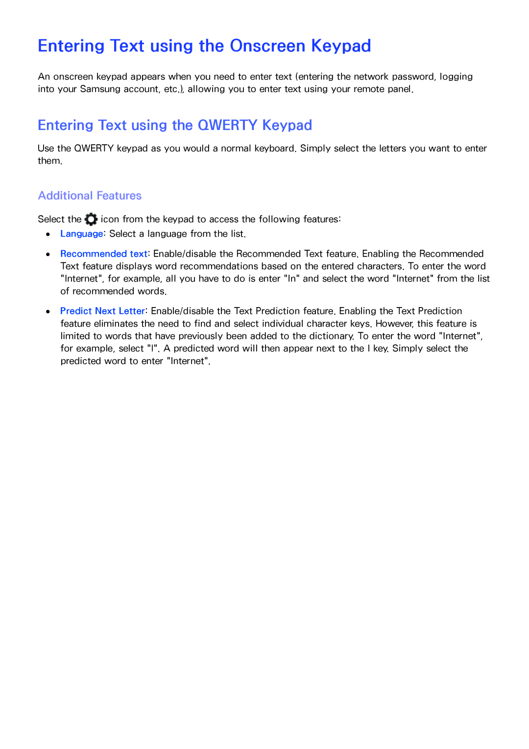 Samsung LED 7450 manual Entering Text using the Onscreen Keypad, Entering Text using the Qwerty Keypad, Additional Features 