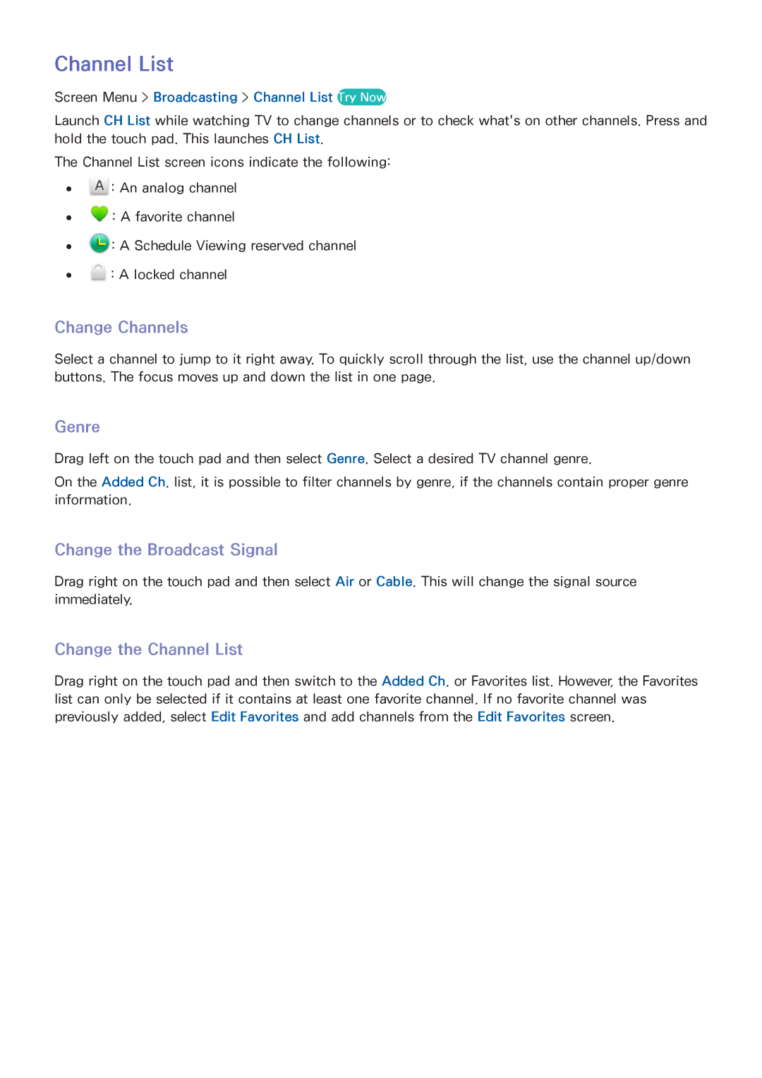 Samsung LED 7450 manual Genre, Change the Broadcast Signal, Change the Channel List 