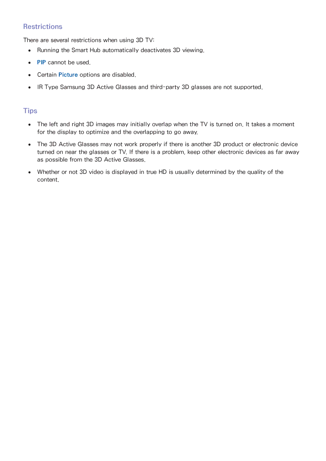 Samsung LED 7450 manual Restrictions, Tips 