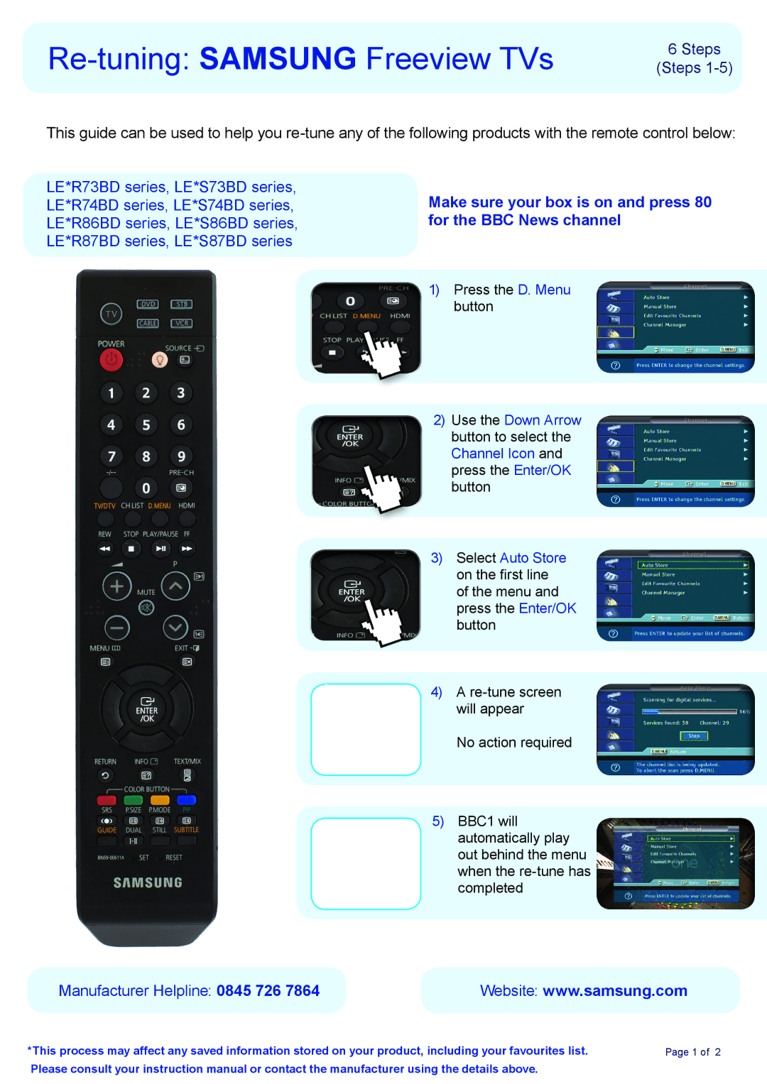 Samsung LE*S87BD, LE*S86BD instruction manual Re-tuning Samsung Freeview TVs, Steps Steps, Manufacturer Helpline 0845 726 