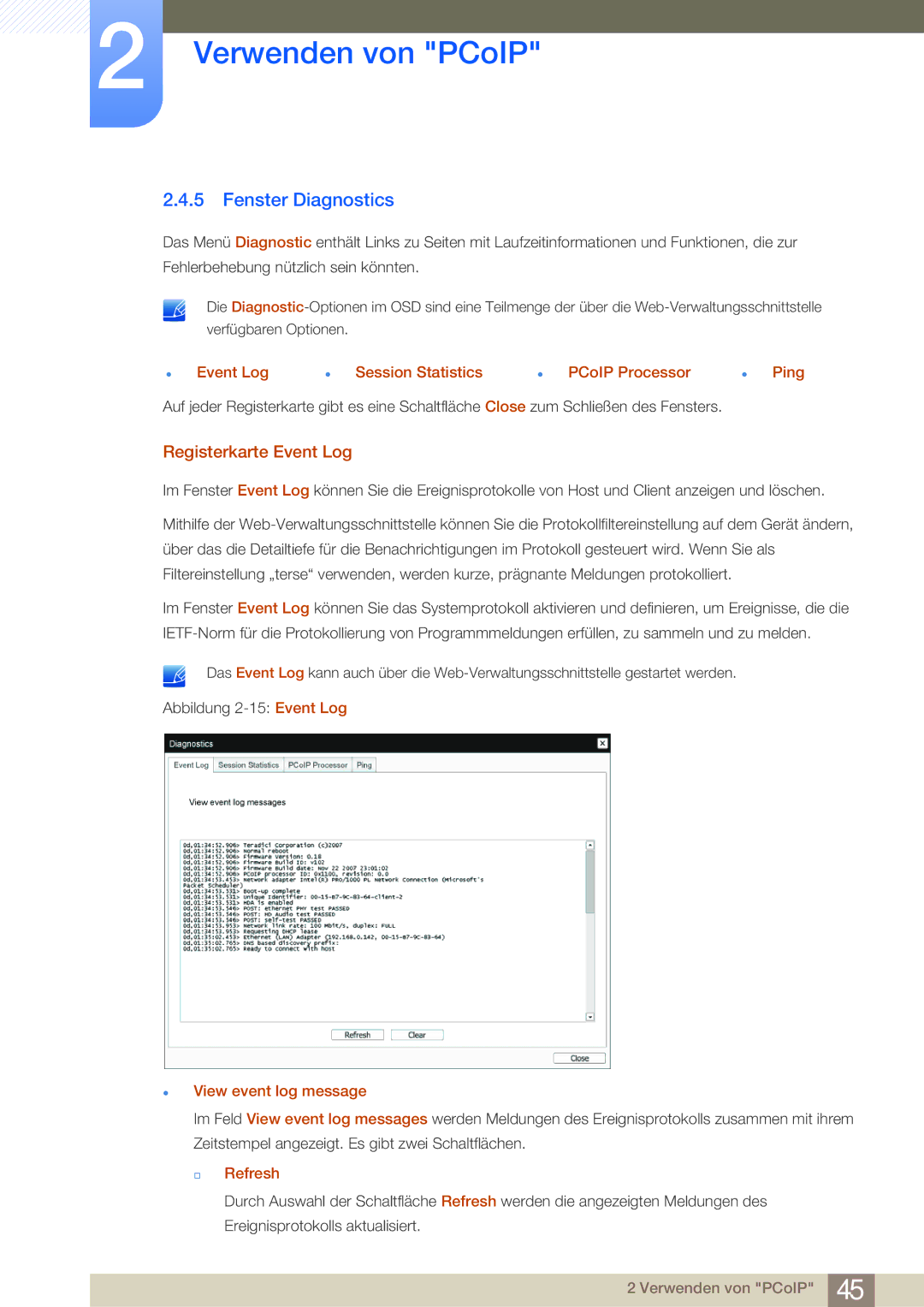 Samsung LF-NBNHNN/EN manual Fenster Diagnostics, Registerkarte Event Log, Event Log Session Statistics PCoIP Processor Ping 