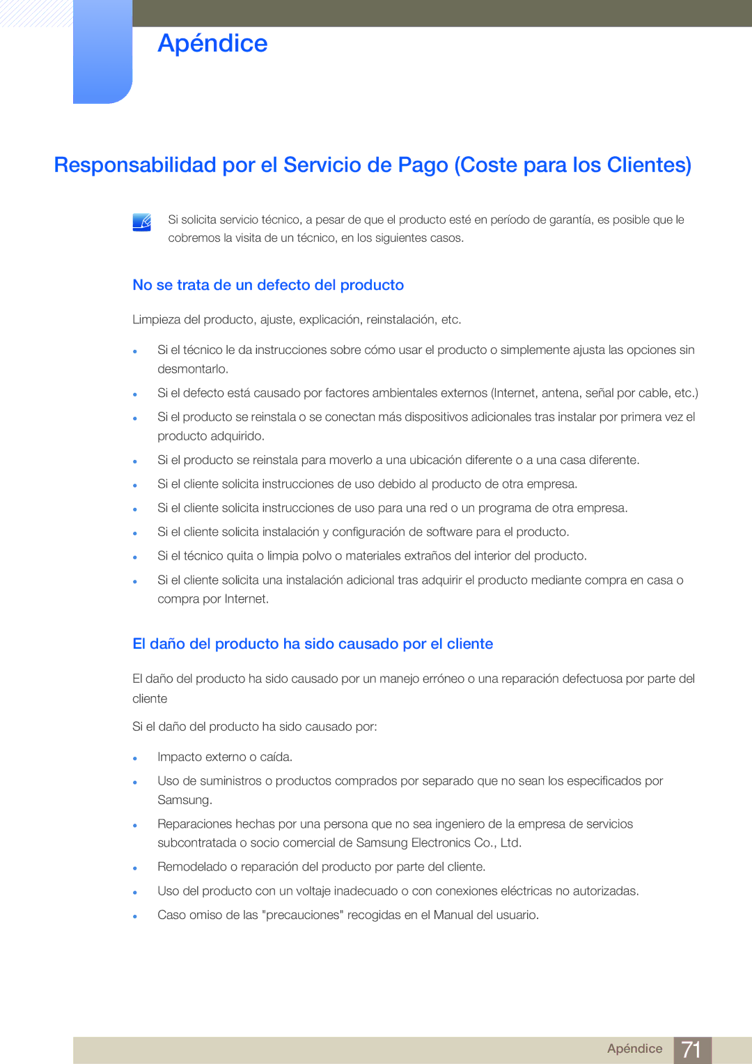 Samsung LF-NBNHNN/EN manual No se trata de un defecto del producto, El daño del producto ha sido causado por el cliente 