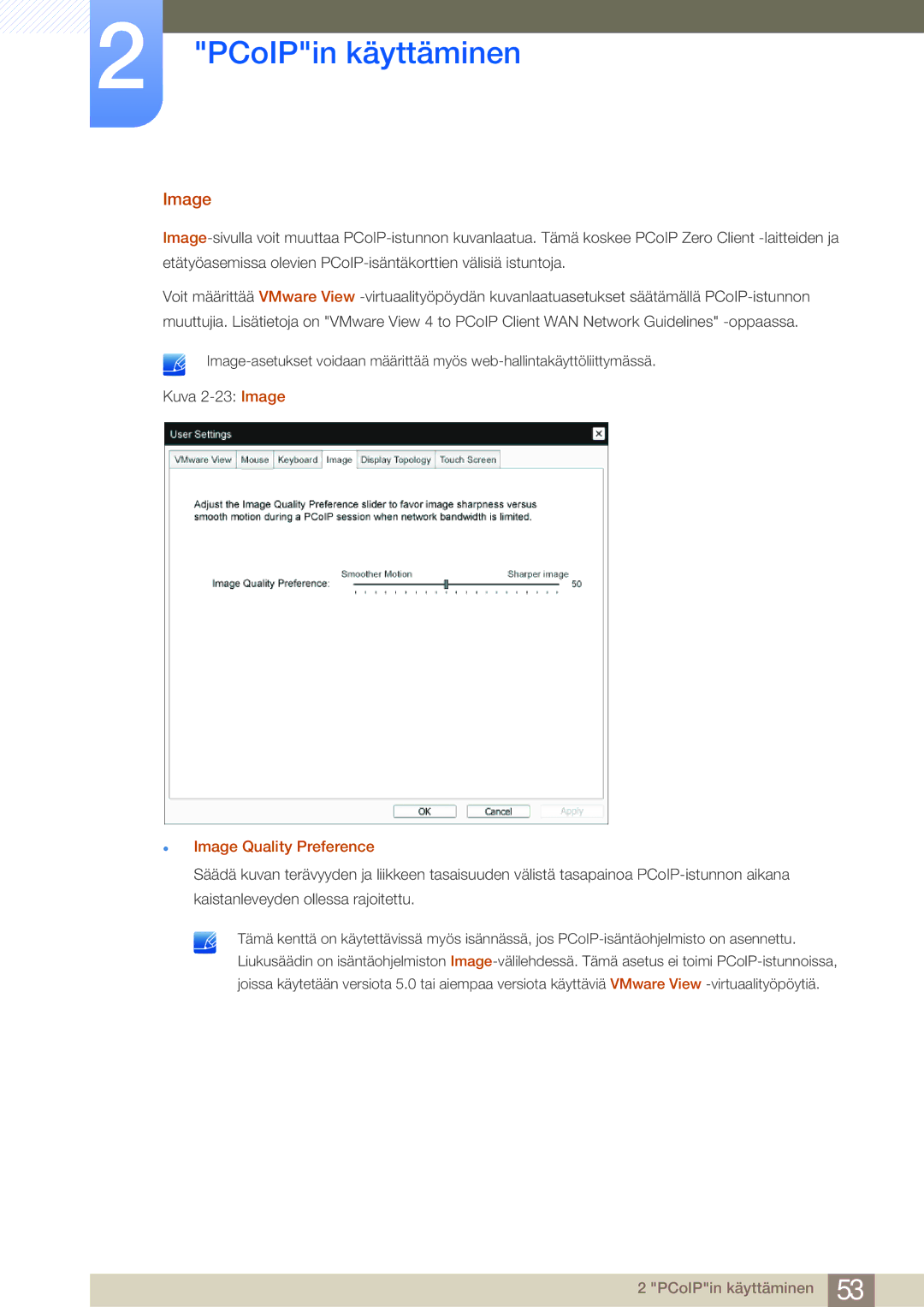 Samsung LF-NBNHNN/EN manual Image Quality Preference 