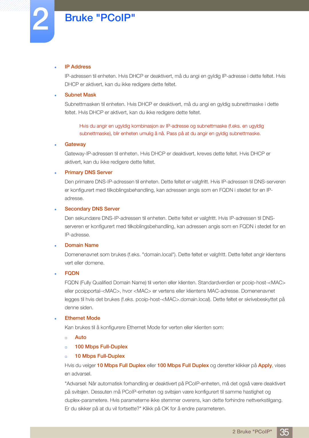 Samsung LF-NBNHNN/EN manual IP Address, Subnet Mask, Gateway, Primary DNS Server, Secondary DNS Server, Domain Name, Fqdn 