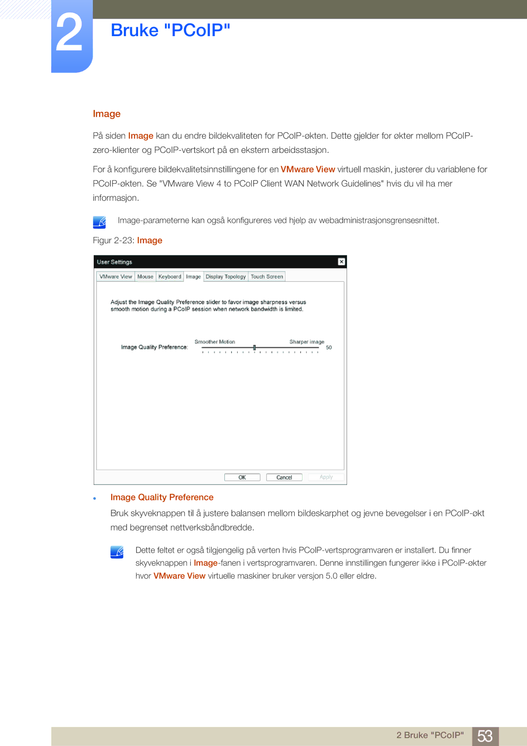 Samsung LF-NBNHNN/EN manual Image Quality Preference 