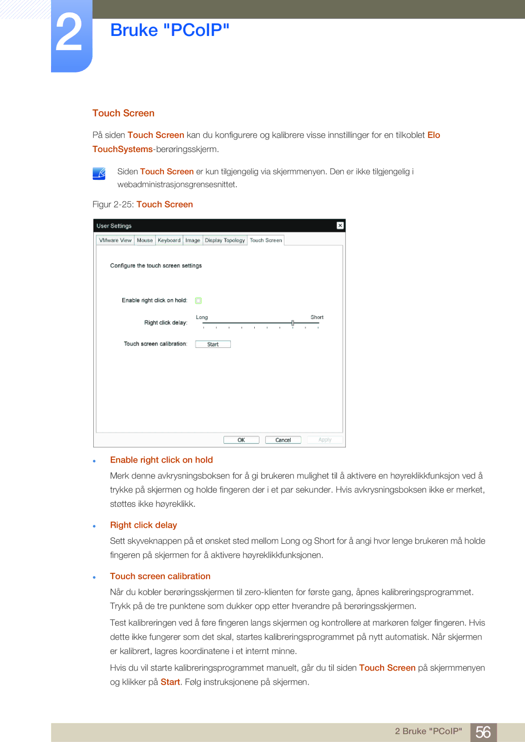 Samsung LF-NBNHNN/EN manual Touch Screen, Enable right click on hold, Right click delay, Touch screen calibration 