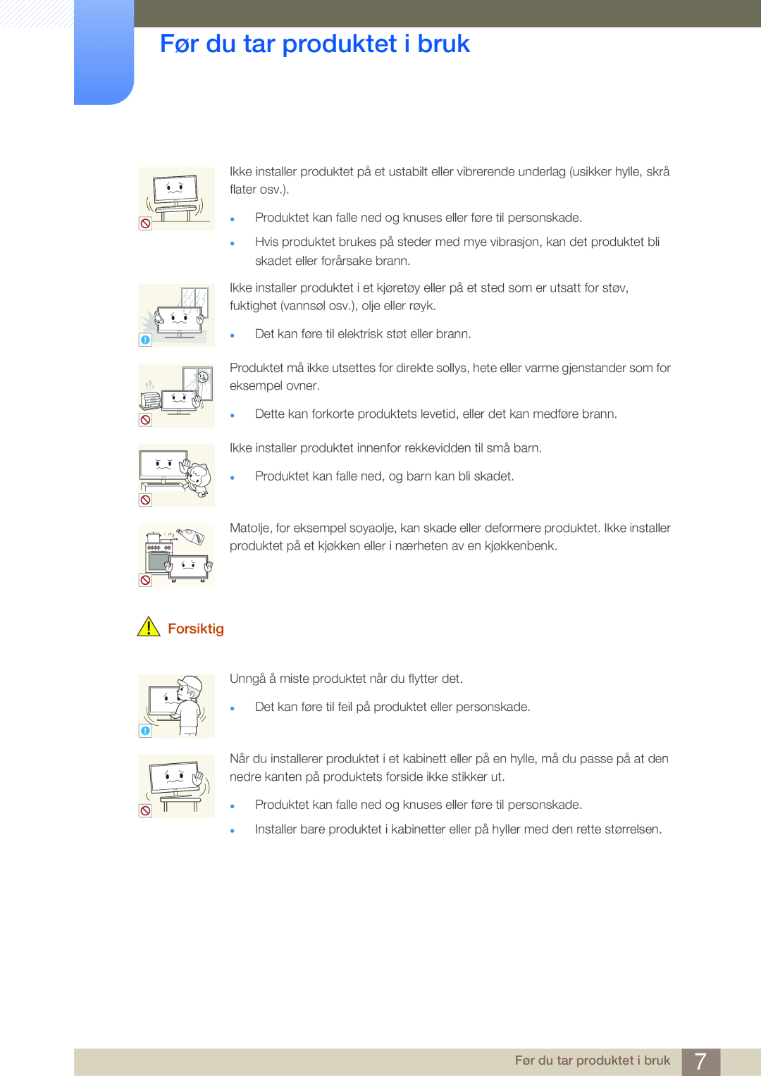 Samsung LF-NBNHNN/EN manual Det kan føre til elektrisk støt eller brann 