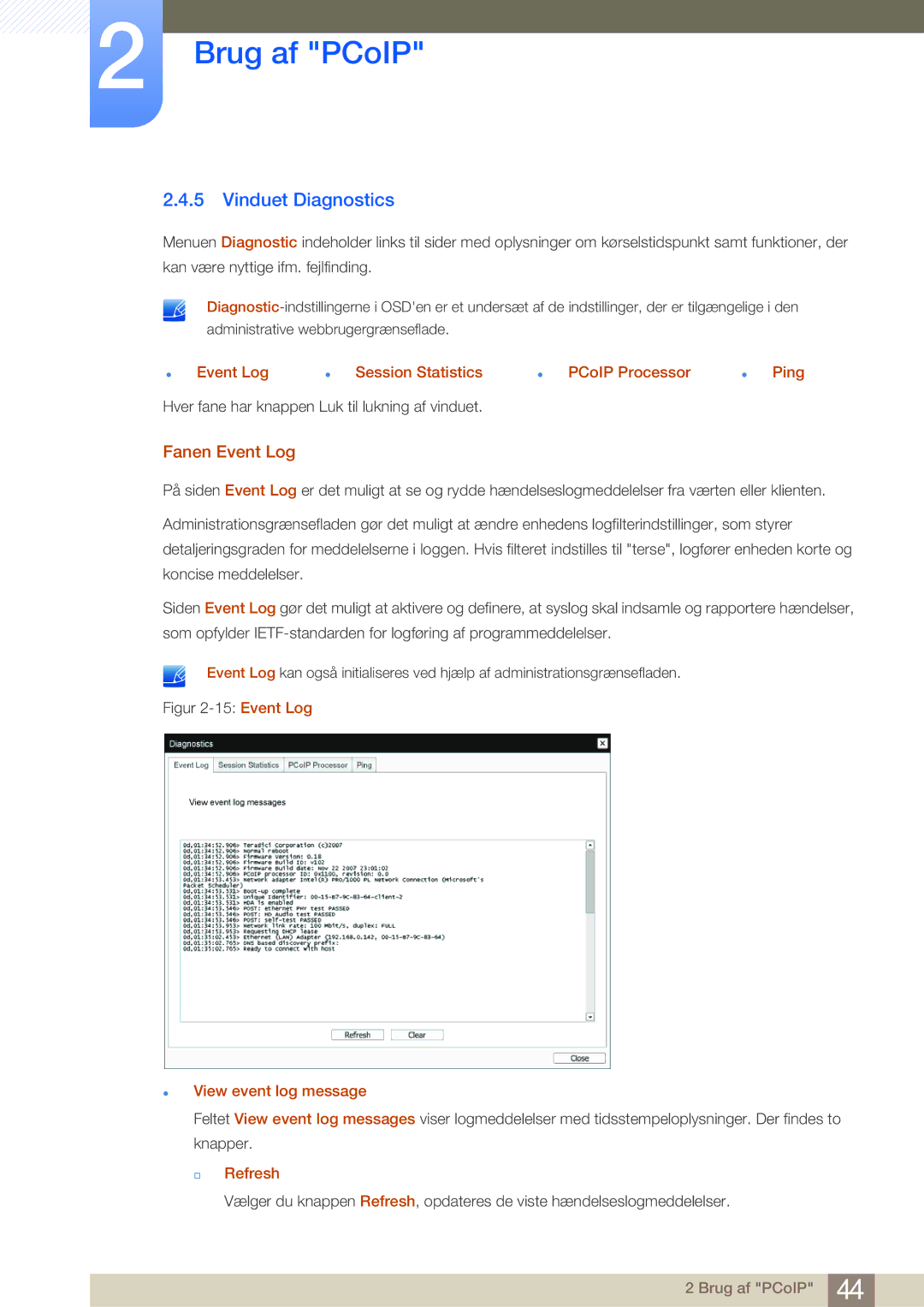 Samsung LF-NBNHNN/EN manual Vinduet Diagnostics, Fanen Event Log 