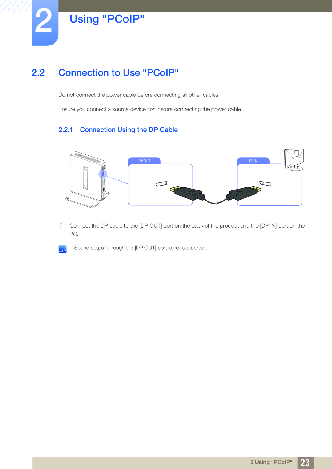 Samsung LF-NXN2N/XY, LF-NXN2N/EN manual Connection to Use PCoIP, Connection Using the DP Cable, Using PCoIP, Dp Out, Dp In 