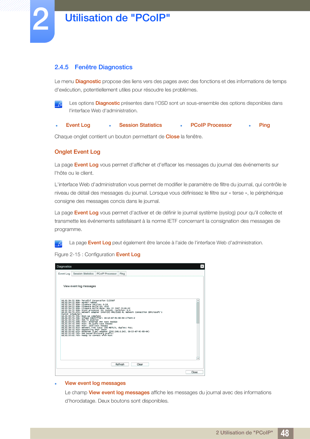 Samsung LF-NXN2N/EN 5 Fenêtre Diagnostics, Onglet Event Log,  Event Log  Session Statistics  PCoIP Processor  Ping 