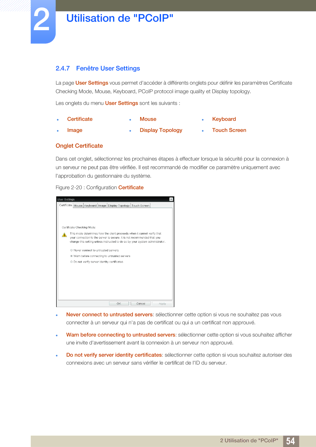 Samsung LF-NXN2N/EN, LF00FNXPFBZXEN manual 7 Fenêtre User Settings, Onglet Certificate 