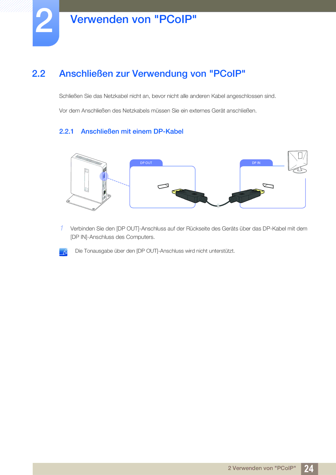 Samsung LF-NXN2N/EN, LF00FNXPFBZXEN manual Anschließen zur Verwendung von PCoIP, Anschließen mit einem DP-Kabel 