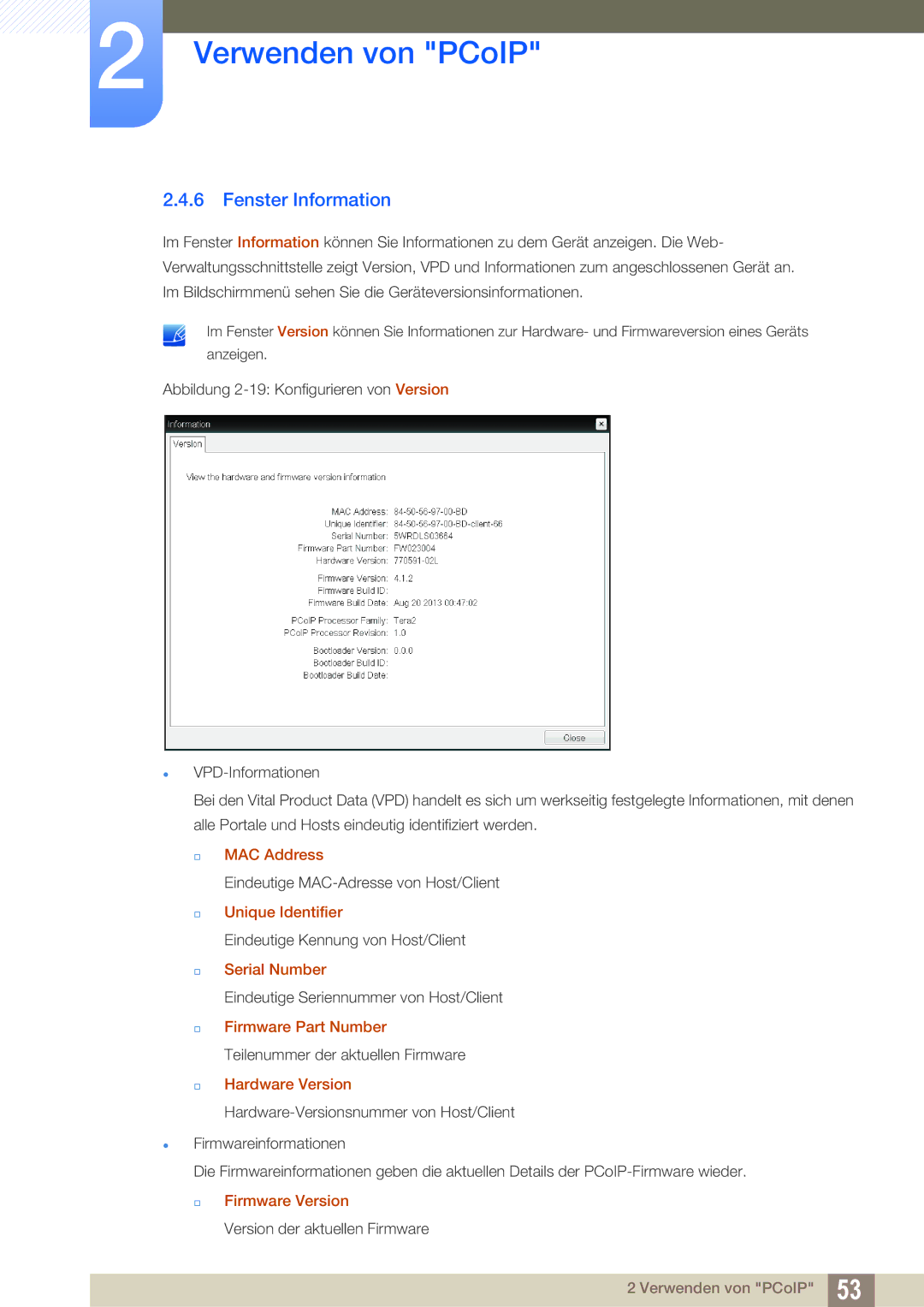 Samsung LF00FNXPFBZXEN manual Fenster Information,  MAC Address,  Unique Identifier,  Serial Number,  Firmware Version 