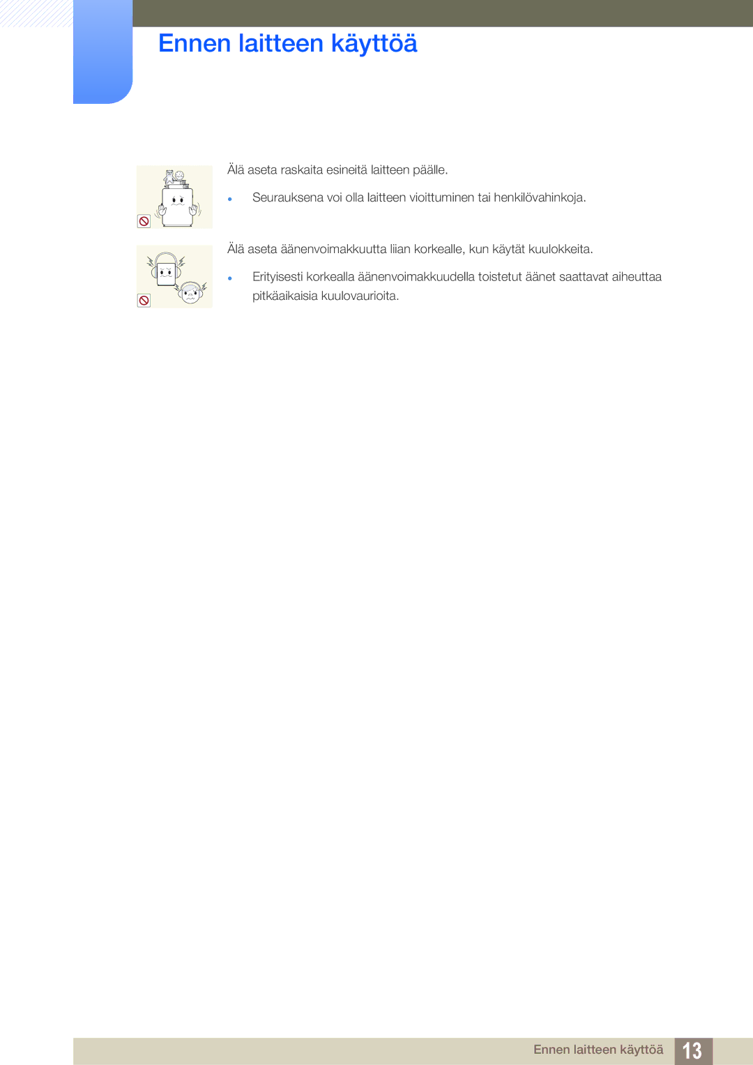 Samsung LF00FNXPFBZXEN, LF-NXN2N/EN manual Ennen laitteen käyttöä 