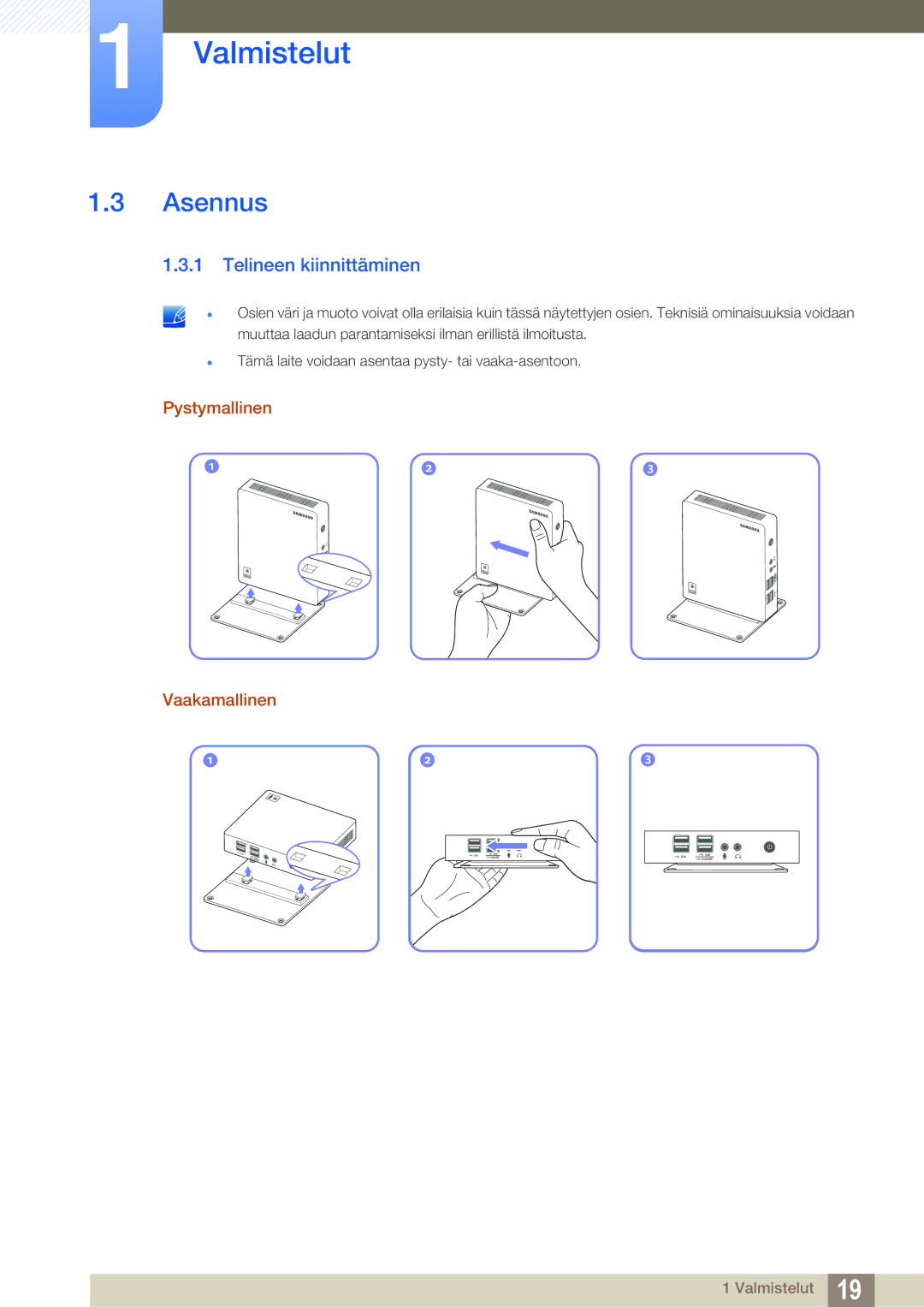 Samsung LF00FNXPFBZXEN, LF-NXN2N/EN manual Asennus, Telineen kiinnittäminen, Pystymallinen Vaakamallinen 