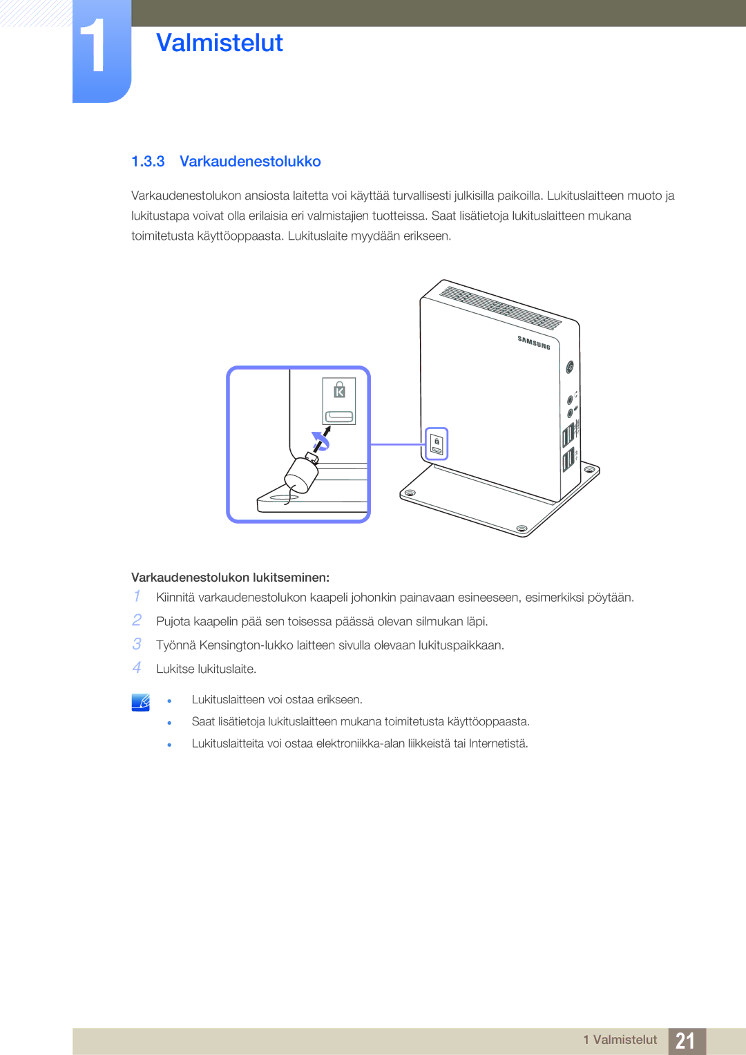 Samsung LF00FNXPFBZXEN, LF-NXN2N/EN manual Varkaudenestolukko 