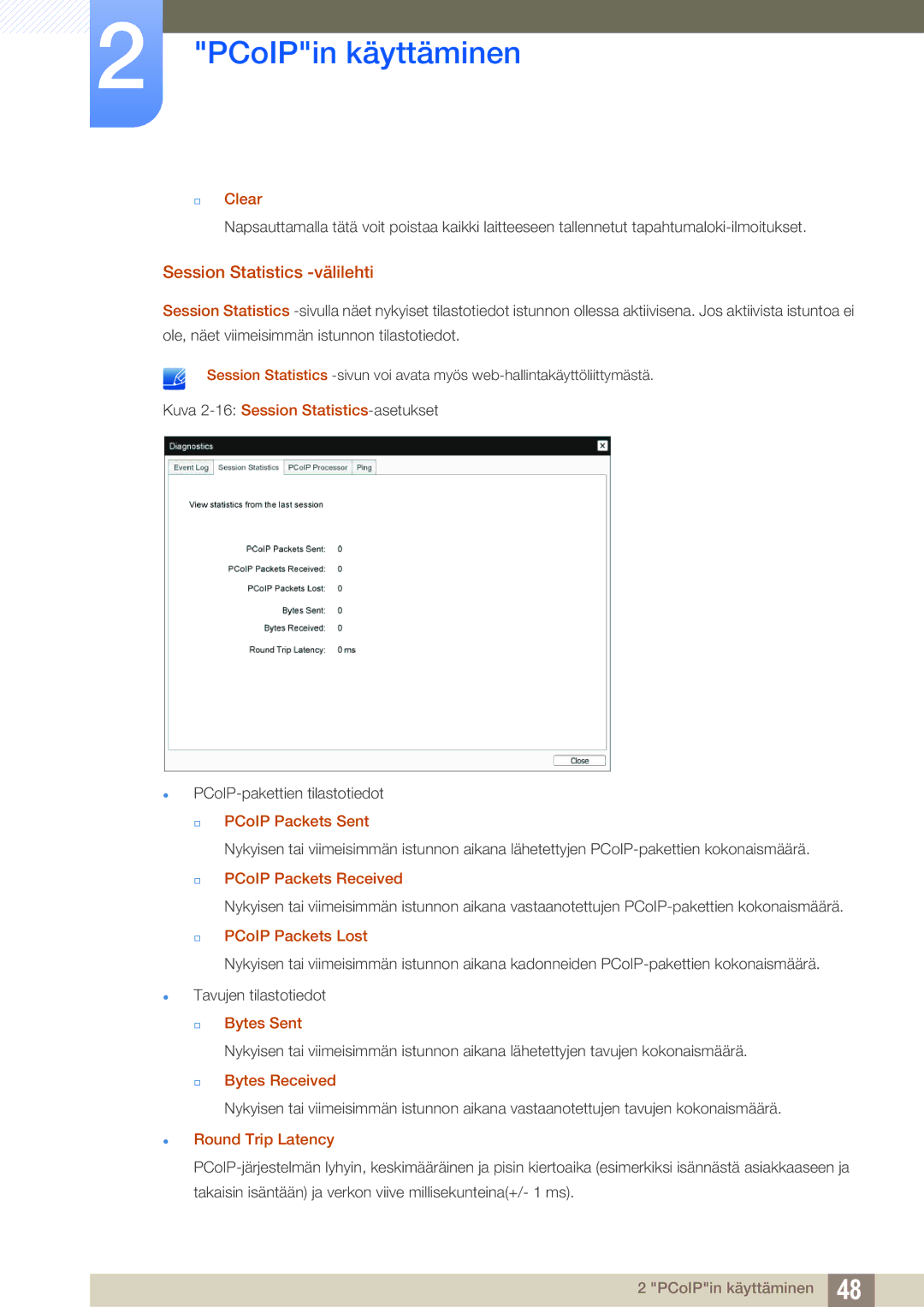 Samsung LF-NXN2N/EN, LF00FNXPFBZXEN manual Session Statistics -välilehti 