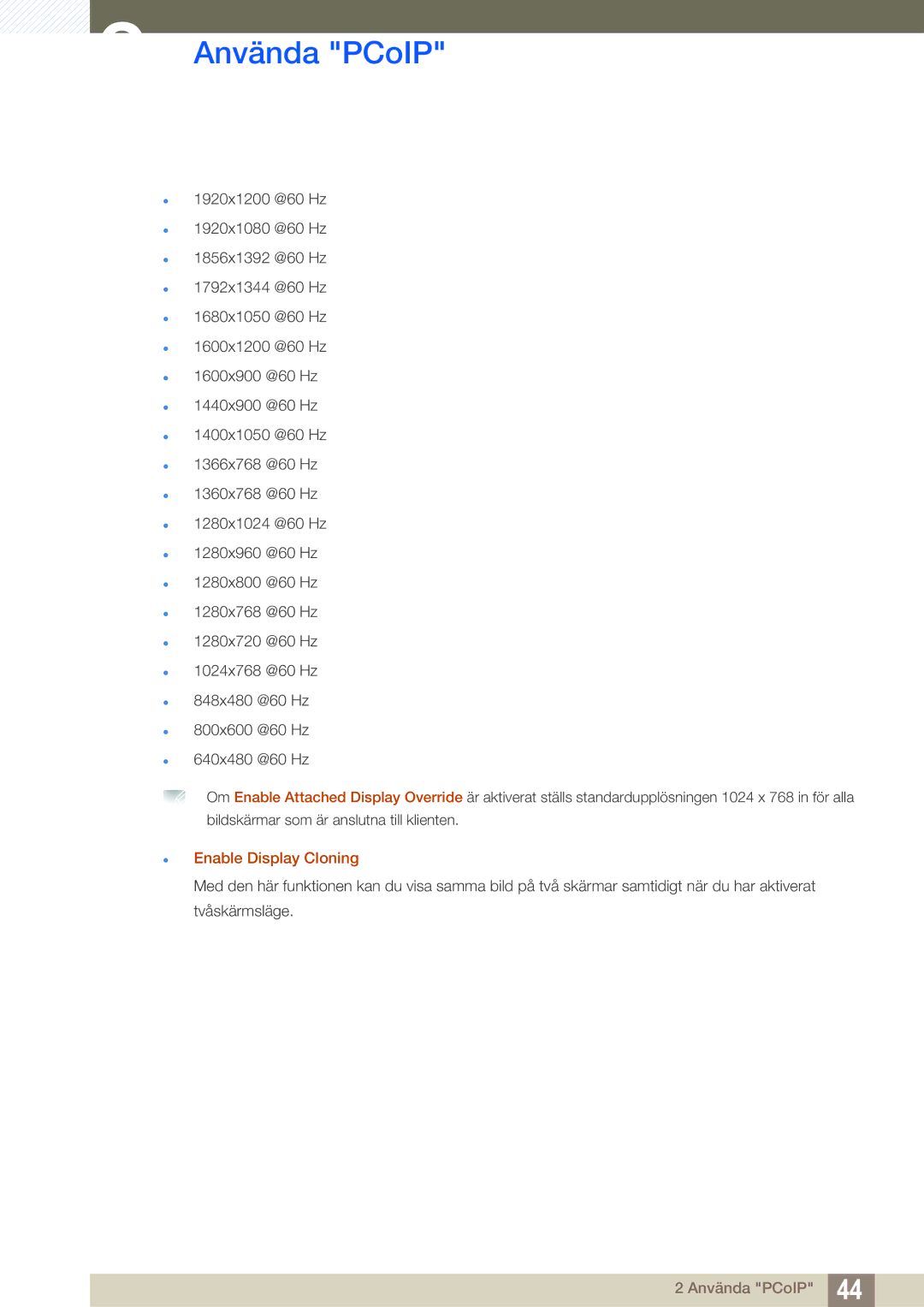 Samsung LF-NXN2N/EN, LF00FNXPFBZXEN manual Enable Display Cloning 