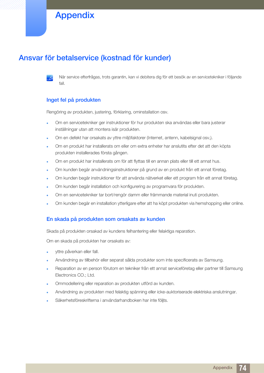 Samsung LF-NXN2N/EN, LF00FNXPFBZXEN manual Ansvar för betalservice kostnad för kunder, Inget fel på produkten 