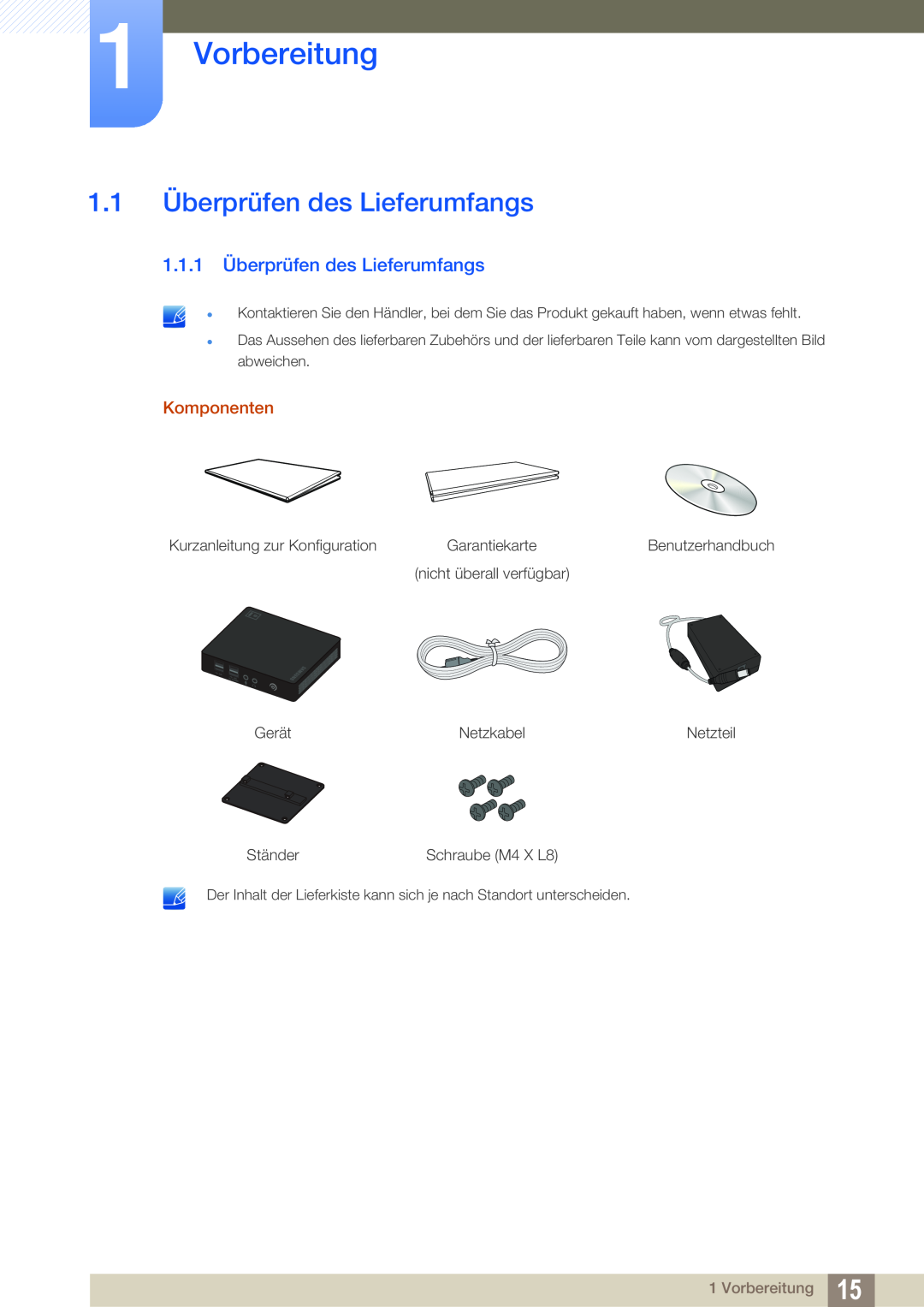 Samsung LF00FNXPFBZXEN, LF-NXN2N/EN manual Vorbereitung, 1.1.1 Überprüfen des Lieferumfangs, Komponenten 