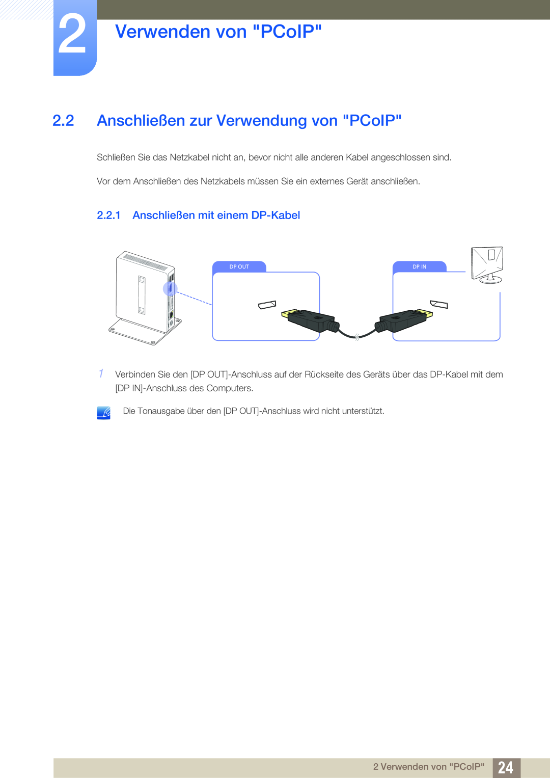 Samsung LF-NXN2N/EN manual Anschließen zur Verwendung von PCoIP, Anschließen mit einem DP-Kabel, Verwenden von PCoIP 