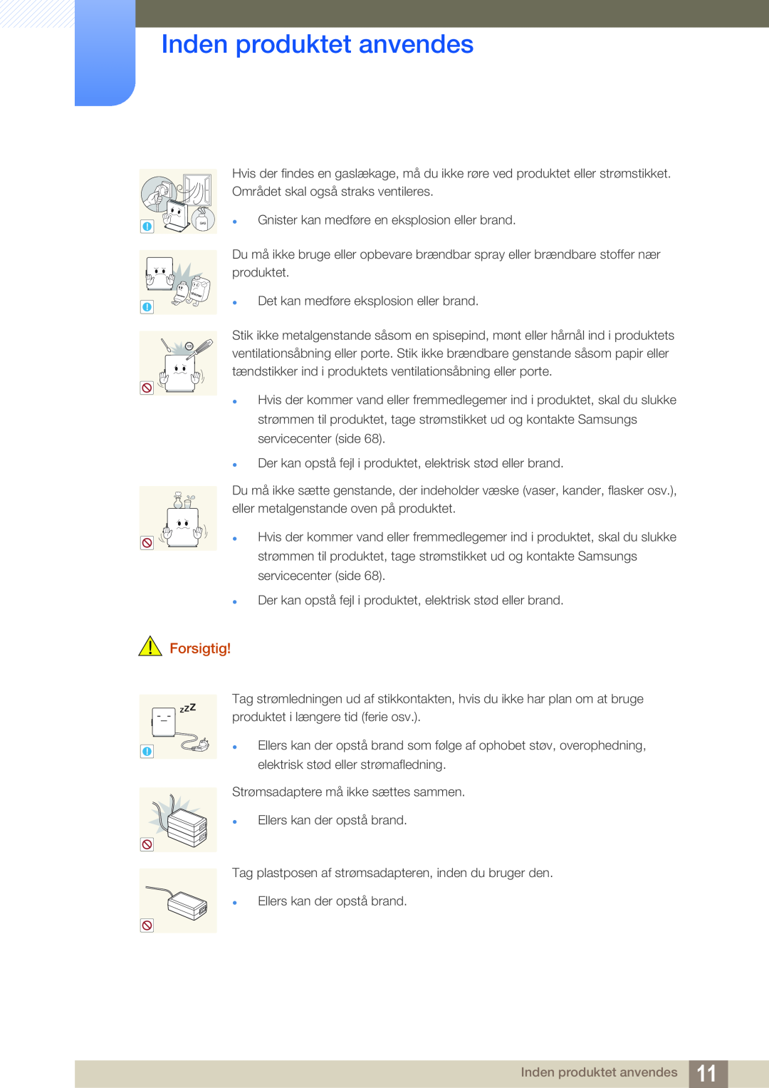 Samsung LF00FNXPFBZXEN, LF-NXN2N/EN manual Inden produktet anvendes, Forsigtig 