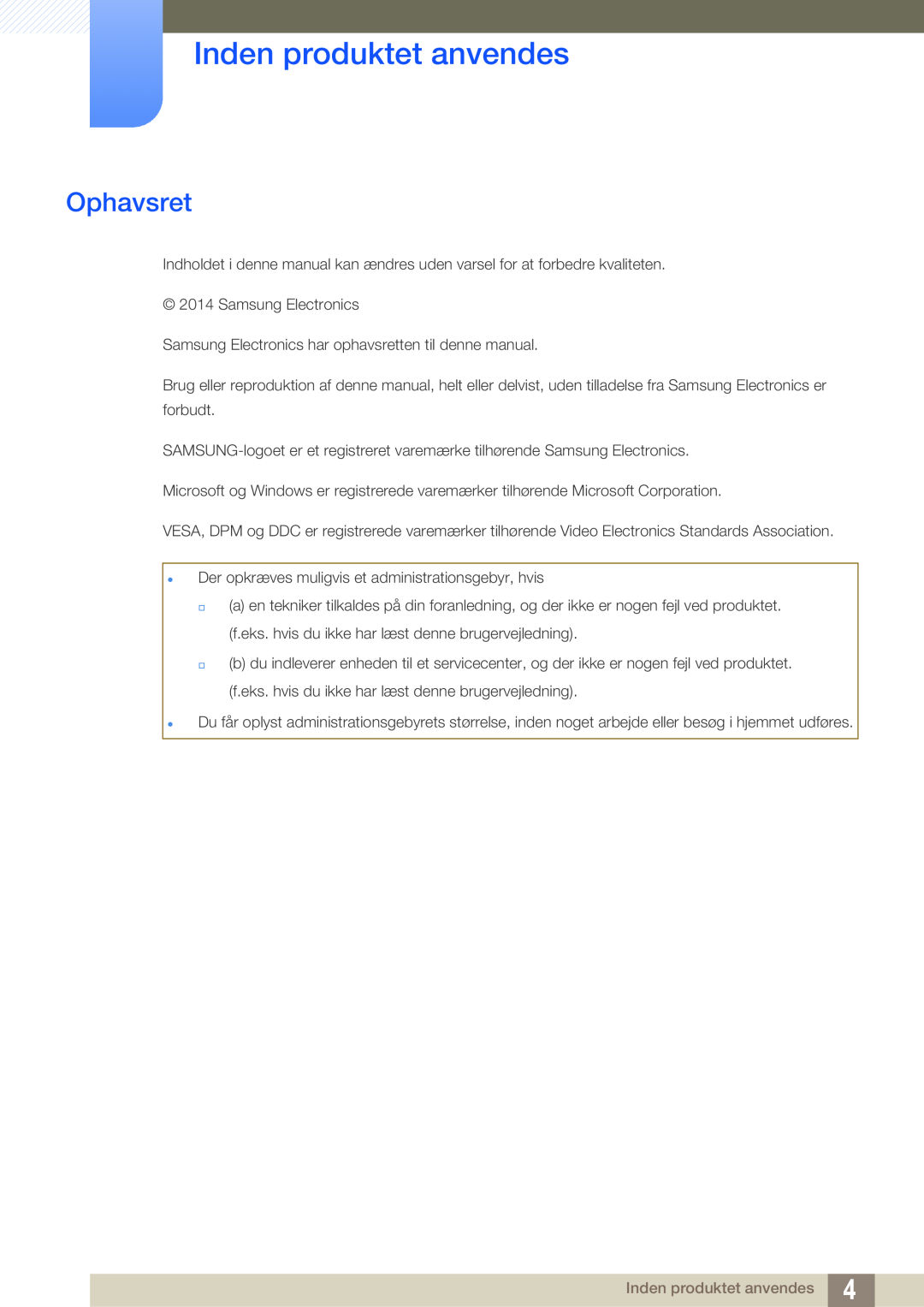 Samsung LF-NXN2N/EN, LF00FNXPFBZXEN manual Inden produktet anvendes, Ophavsret 