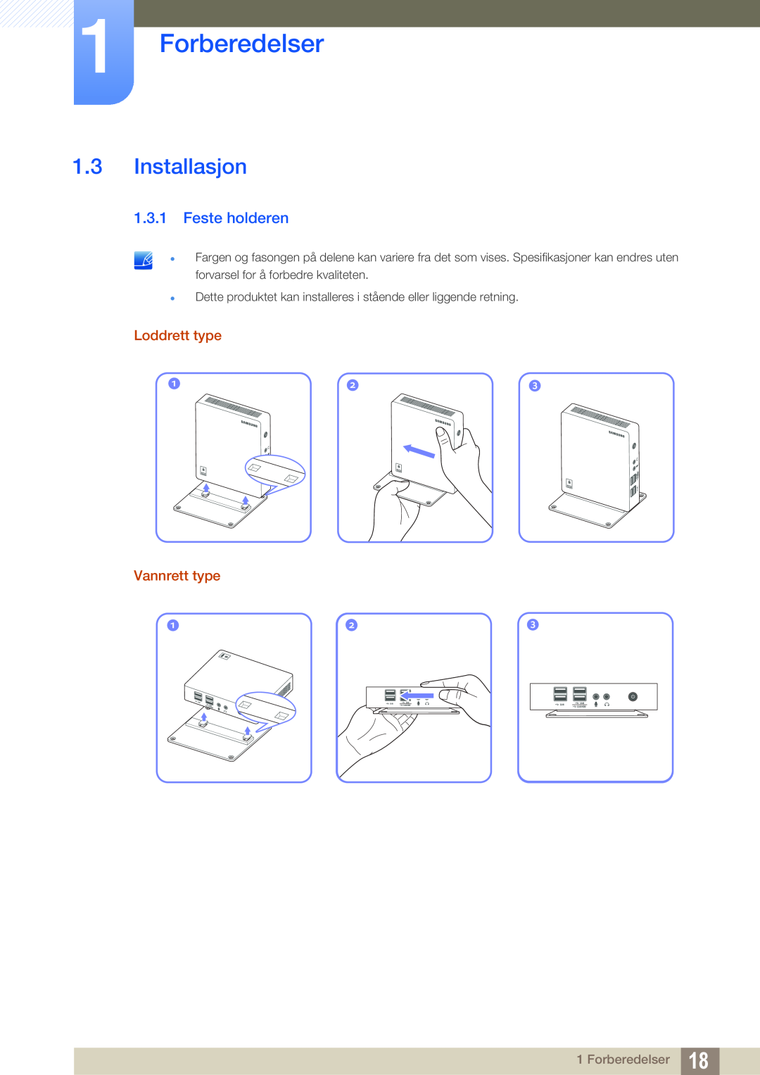 Samsung LF-NXN2N/EN, LF00FNXPFBZXEN manual Installasjon, Feste holderen, Forberedelser, Loddrett type Vannrett type 