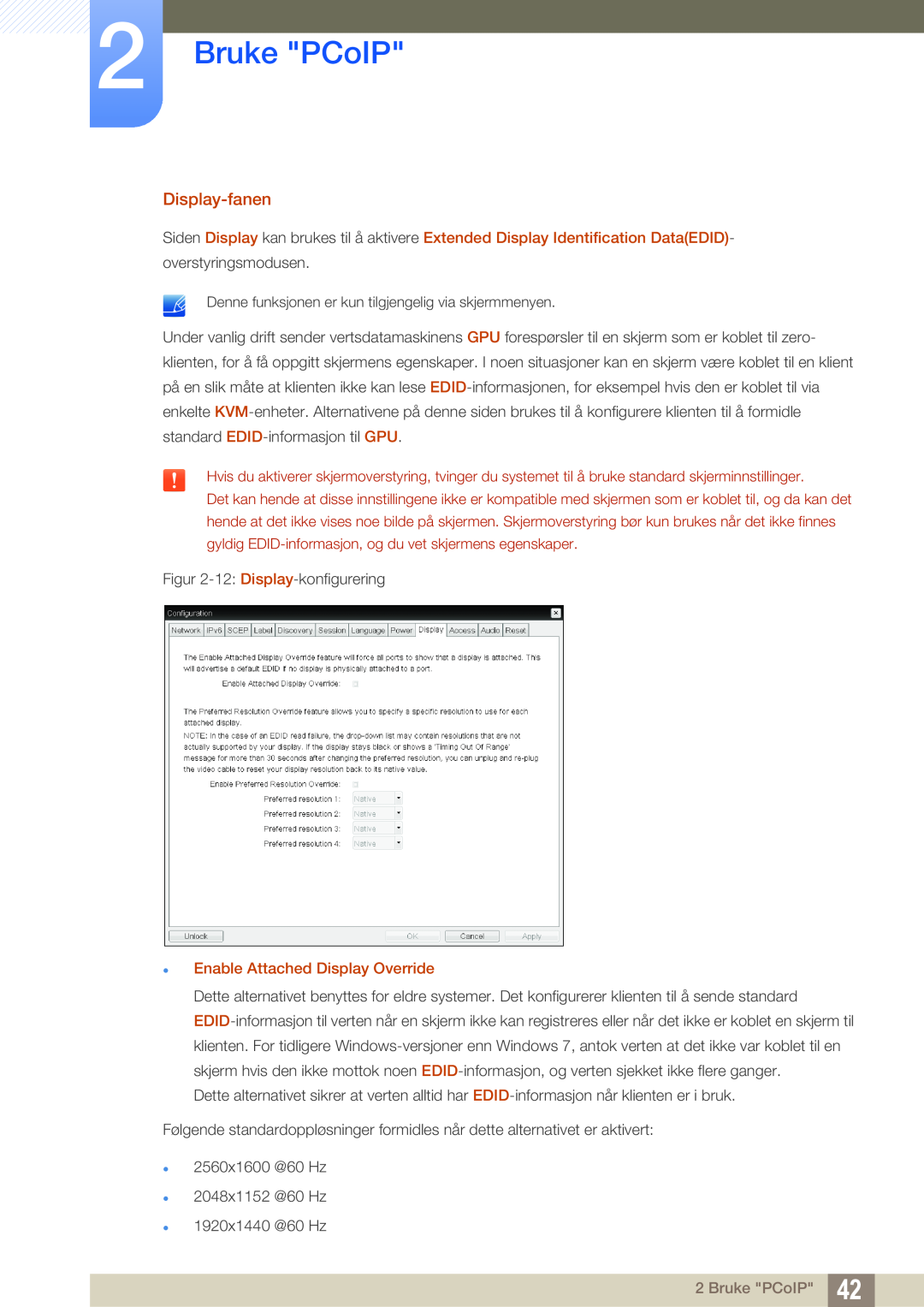 Samsung LF-NXN2N/EN, LF00FNXPFBZXEN manual Bruke PCoIP, Display-fanen,  Enable Attached Display Override 