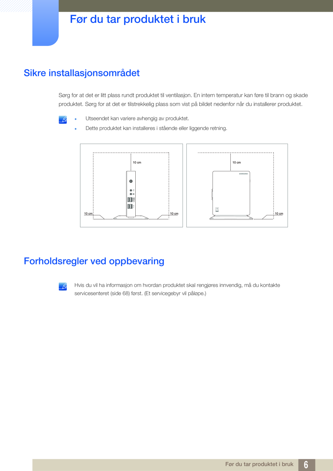 Samsung LF-NXN2N/EN manual Sikre installasjonsområdet, Forholdsregler ved oppbevaring, Før du tar produktet i bruk 